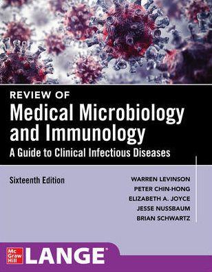 Review of Medical Microbiology and Immunology by Warren Levinson