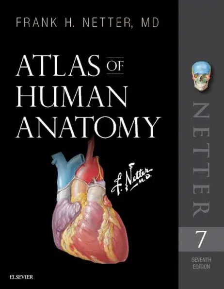 An image of one of the best anatomy and physiology books called Netter's Atlas of Human Anatomy